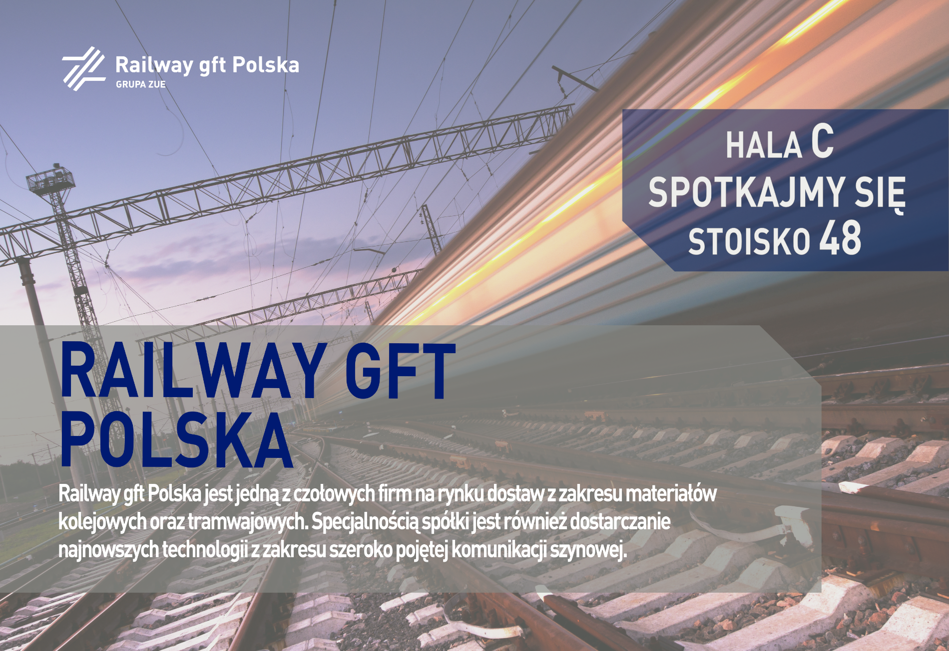 We invite you to visit our stand at the International Railway Fair TRAKO